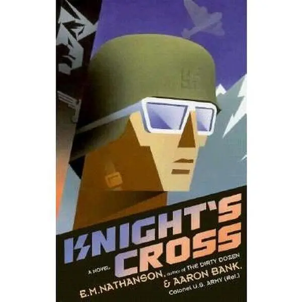 Used Hardcover Book - Knight's Cross: A Novel by E.M. Nathanson, English Language, Like New Condition, 1.52 lbs