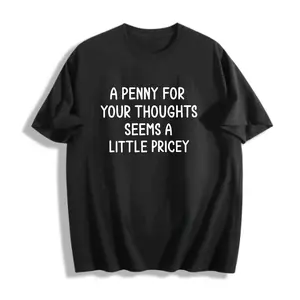 Men's 100% Cotton Graphic Tee S-5XL Plus Size Penny For Your Thoughts Text Design Casual Summer Everyday Wear Gift For Friends Family
