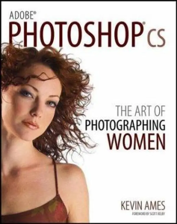 USED-Adobe Photoshop cs: The Art of Photographing Women by Kevin Ames (Paperback)