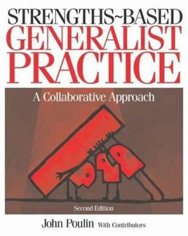USED-Strengths-Based Generalist Practice: A Collaborative Approach by John Poulin (Paperback)