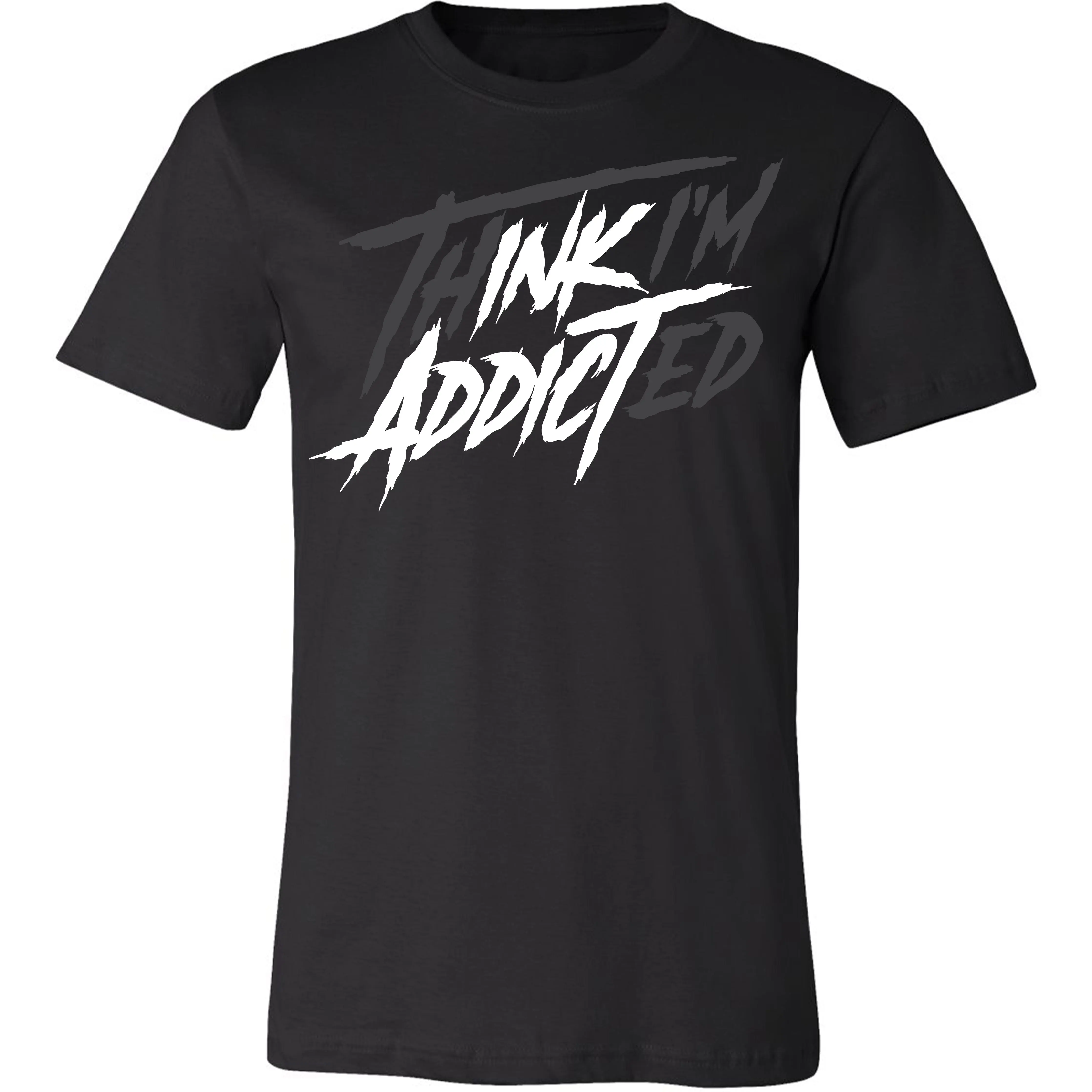 InkAddict Think I'm Addicted Unisex Tee