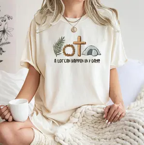 Youth & Adult A Lot Can Happen in 7 Days Shirt, Easter Shirt, Christian Family Shirt, Gift for Christian, Easter Gifts, Happy Easter Shirt