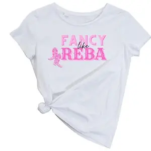 Fancy Like Reba T-shirt Dtf Crew Neck Retro Country Style Tshirt Cotton Top Womenswear Fit