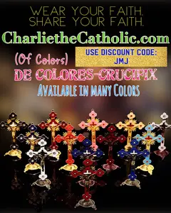 Charlie the Catholic De Colores Crucifix
