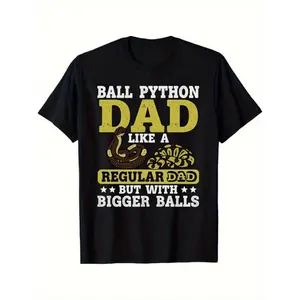 Humorous Reptile Dad Graphic T-Shirt – Soft & Comfy Short Sleeve Tee for Ball Python Enthusiasts – Perfect Casual Unisex Gift for Men
