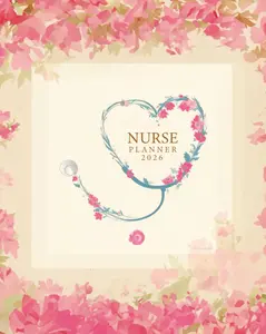 NURSE PLANNER 2026: A Monthly and Weekly Organizer to Manage 12-Hour Shifts and Balance Your Life | The Perfect Appreciation Gift for Nurse