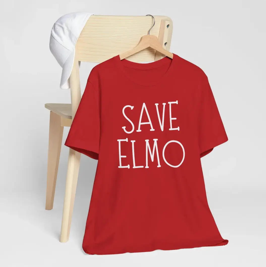 Political Protest Save Elmo Unisex Tee Featuring Public Broadcasting Advocacy and Activist Style