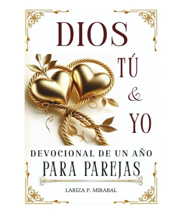 DIOS, TÚ Y YO. DEVOCIONAL DE UN AÑO PARA PAREJAS: Con Actividades Semanales, Preguntas para Conversar, Oraciones y Espacio para Notas. (Spanish Edition) - Paperback Book