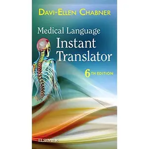 USED-Medical Language Instant Translator by Chabner, Davi-Ellen (Paperback)