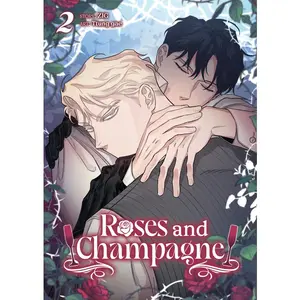 Roses and Champagne (Comic) Vol. 2 -- Zig - Paperback
