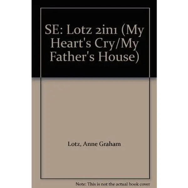 USED Book - My Heart's Cry & Heaven: My Father's House (Two Inspiring Books to Draw you Clos by Anne Graham Lotz (Paperback) - english