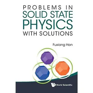 USED-Problems in Solid State Physics with Solutions by Fuxiang Han (Paperback)