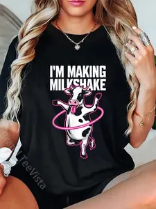 100% Cotton I'm Making Milkshake - Funny Milkshake Cow Pun Hula Hoop T-Shirt