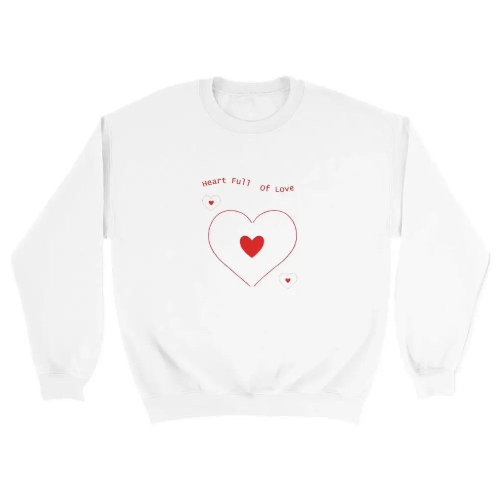 Heart Full of Love Sweatshirt - Cozy Gift for Lovebirds - Handmade Comfort Wear