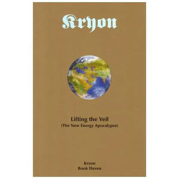USED-Lifting the Veil: The New Energy Apocalypse (Kryon, Book 11) by Lee Carroll (Paperback)