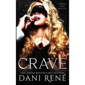USED-Crave: A Dark Captive Romance by René, Dani (Paperback)