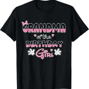 100% Cotton Grandma Of The Birthday Girl Mouse Family Matching T-Shirt