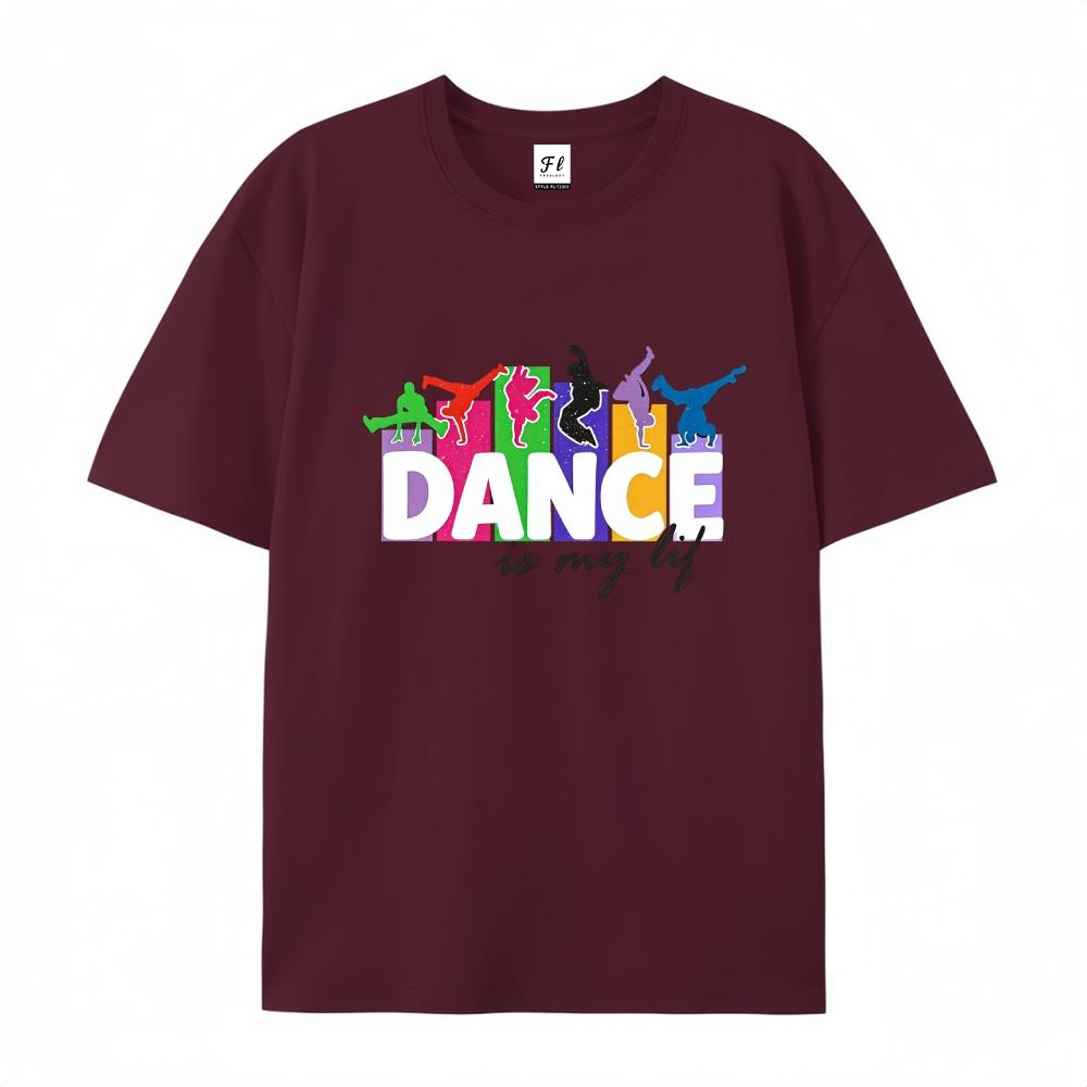 Dance Is My Life Breakdancer Print Graphic T-Shirt Casual Unisex Short Sleeve Top