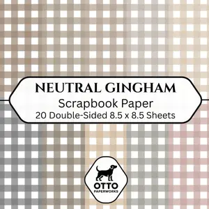 Neutral Gingham Scrapbook Paper: Double-Sided Craft Paper for Scrapbooking, Junk Journals, Card Making, Origami, DIY Projects and Mixed Media
