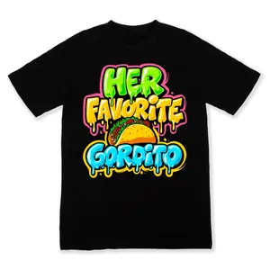 Her Favorite Gordito Big and Tall Stylish Tee Shirt Clothing Man Her Favorite Gordito Big and Tall Stylish Tee Shirt Clothing Man