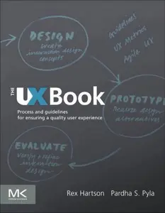USED-The UX Book: Process and Guidelines for Ensuring a Quality User Experience by Hartson, Rex (Hardcover)
