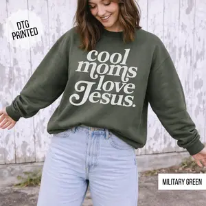 COOL MOMS LOVE JESUS CREWNECK | FAITH | CREWNECK| MOM