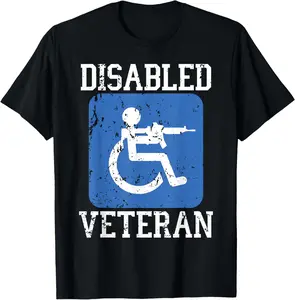 100% Cotton Disabled Veteran Armed Forces Military Soldier Army USA T-Shirt