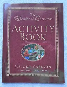 USED-The Wonder of Christmas Activity Book by Melody Carlson (Paperback)
