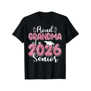 Proud Grandma of A Class of 2026 Senior Funny Graduation 26 T-Shirt