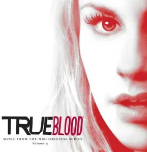 Various Artists - True Blood: Music from the HBO Original 4 (Original Soundtrack)  [COMPACT DISC - CD]