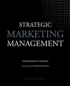 USED-Strategic Marketing Management, 6th Edition by Alexander Chernev (Paperback)