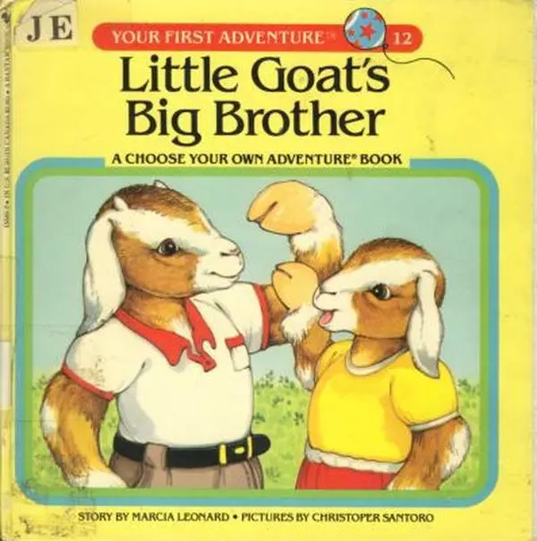 USED-Little Goat's Big Brother (Your First Adventure #12) A Choose Your Own Adventure Book by Marcia Leonard (Paperback)