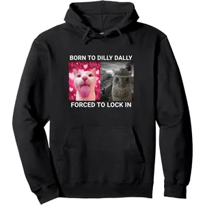 Men's Born To Dilly Dally Forced To Lock In Cat Meme Graphic Hoodie - Cotton Blend Black Long Sleeve Pullover Regular Fit |     Soft & Breathable Fabric, Durable Print, Everyday Comfort, Machine Washable, meme humor cat meme contrast