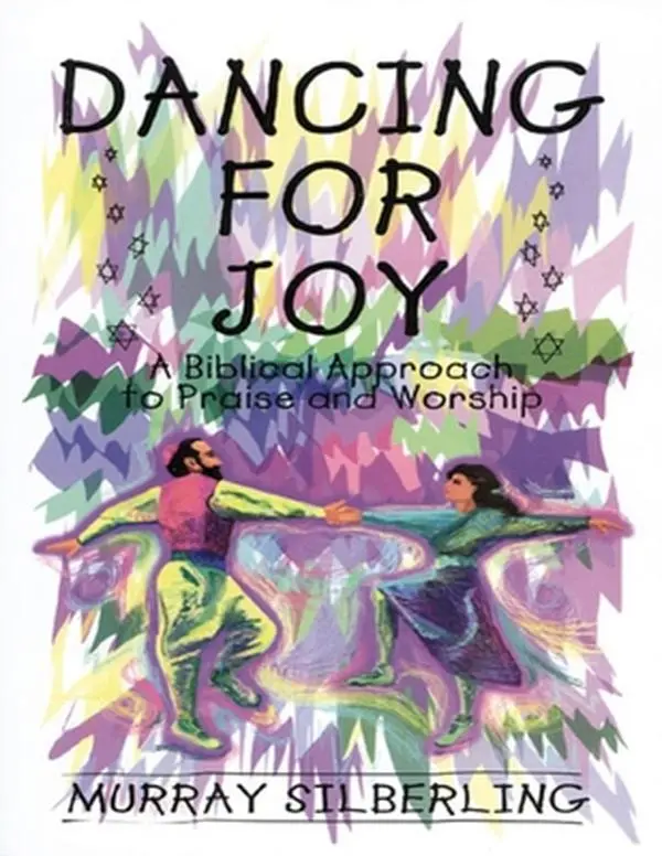 Used Worship Dance Book - Dancing for Joy: A Biblical Approach to Praise and Worship by Murray Silberling (English Paperback)