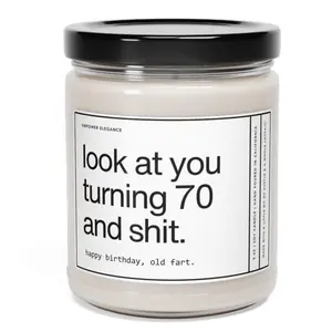 Look At You Turning 70 And Shit Candle, 70th Birthday Gift For Women, 70th Birthday Candle, Funny 70th Birthday Gift Ideas For Mom For Aunt, 9oz Scented Soy Wax Candle, Home Decor