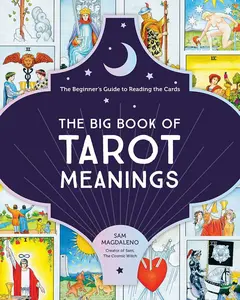 The Big Book of Tarot Meanings: The Beginner's Guide to Reading the Cards by Swan Treasure tarot card