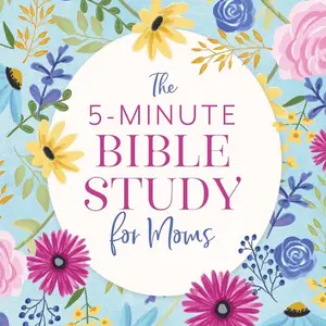 5 minute Bible Study for Moms book