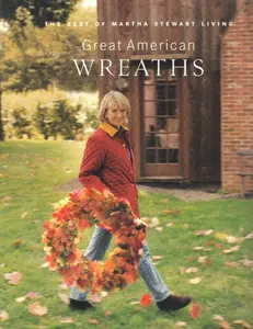 USED-Great American Wreaths by Martha Stewart (Paperback)