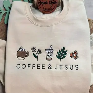 Coffee And Jesus Embroidered Shirt, Christian Sweatshirt, Embroidered Jesus Shirt, Christian Shirt, Christian Gift faith based crewneck Fabric