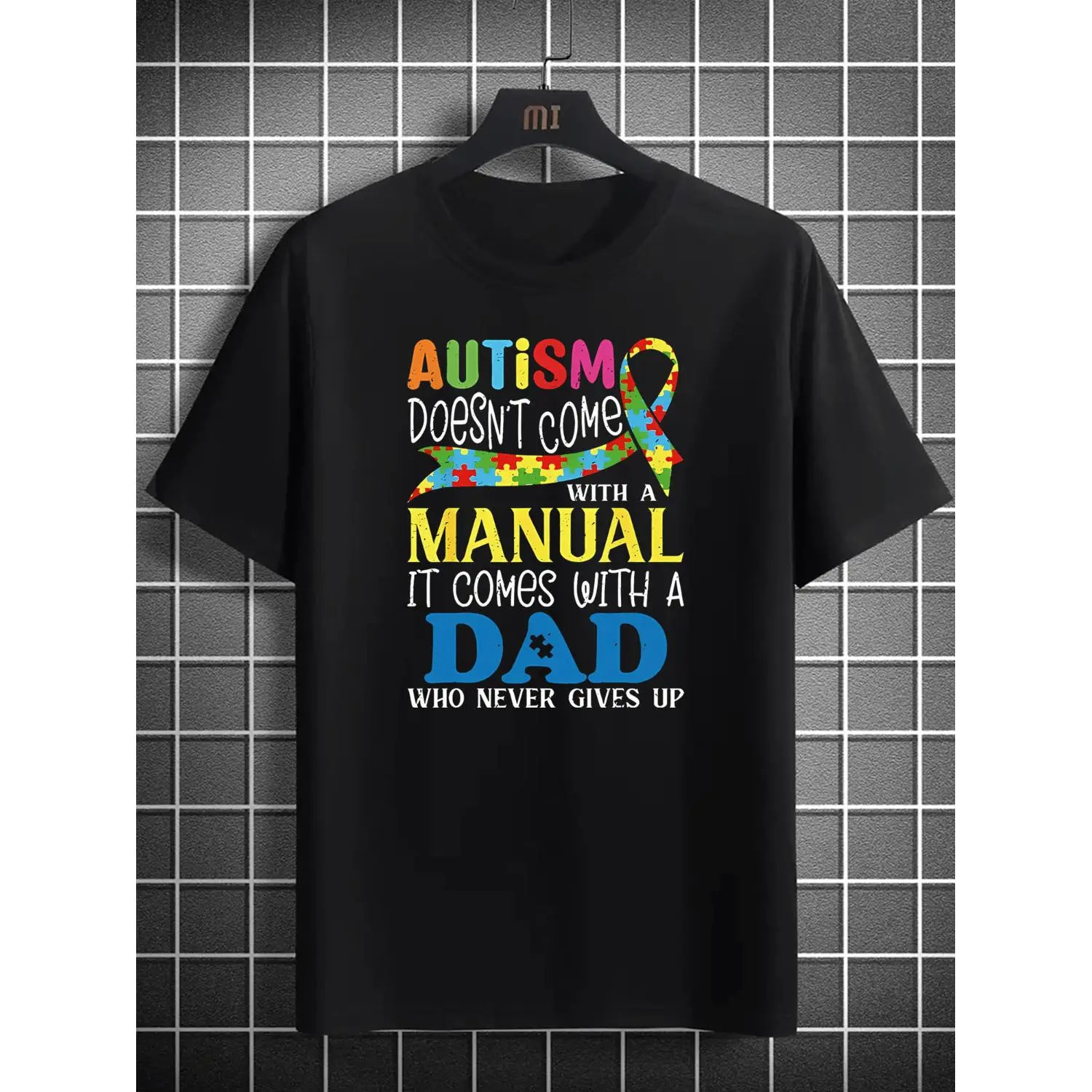 Summer t Shirts Autism Doesn’t Come With A Manual, It Comes With A Dad Celebrate The Unstoppable Love Of An Autism Dad Surprise Him With This Heartfelt Autism Dad Shirt