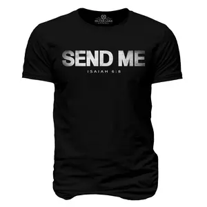 Send Me Christian T-Shirt Bible Verse Isaiah 6:8