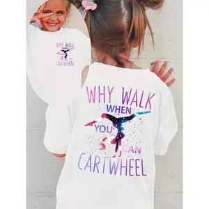 Girls' Funny Gymnastics Graphic T-Shirt, "Why Walk When You Can Cartwheel" Slogan & Dance Print, Soft Round Neck Short Sleeve Summer Top, for Playtime Cartwheel Parties & Casual Attire, Casual Comfortable Playwear for Active Girls, Double-Sided