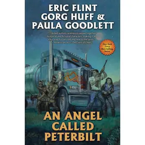 USED Book - An Angel Called Peterbilt by Flint, Eric (Mass Market Paperback) - english