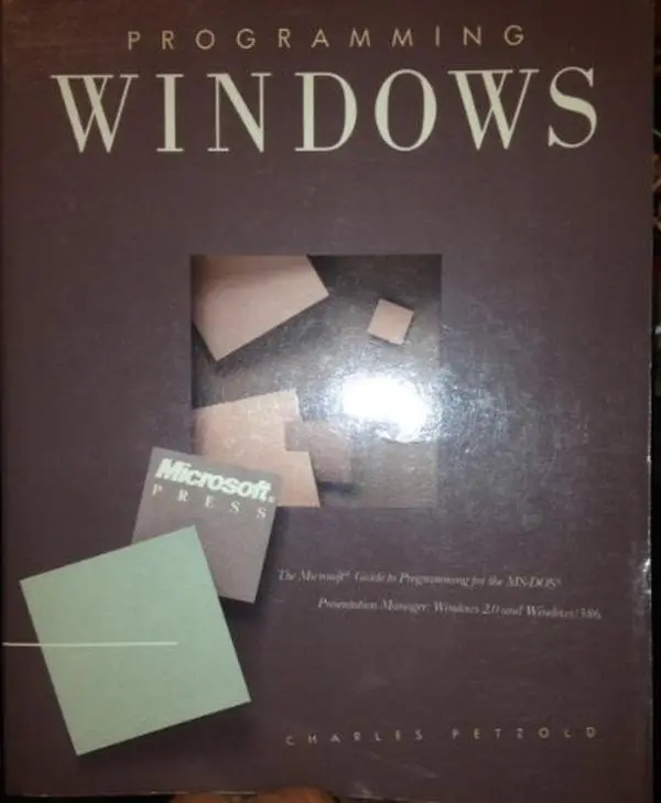 USED-Programming Windows: The Microsoft Guide to Programming for the MS-DOS Presentation Manager, Windows 2.0 and Windows/386 by Charles Petzold (Paperback)