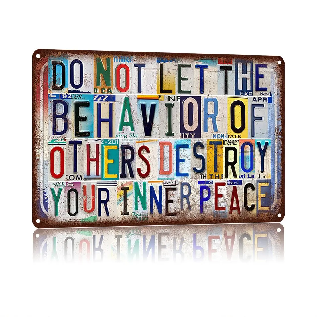 2D Flat “Do Not Let Others Destroy Your Inner Peace” – 8×12 Retro License Plate Aluminum Metal Sign