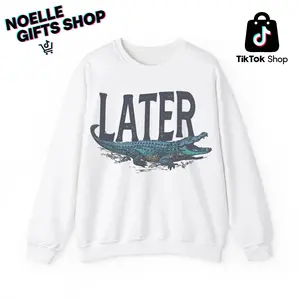 Later Gator Distressed Alligator Graphic Sweatshirt, Vintage Retro Y2K Animal Humor Hoodie, Classic Southern Joke Sweater, Retro Funny Alligator Sweatshirt