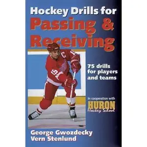 USED-Hockey Drills for Passing & Receiving by George Gwozdecky (Paperback)