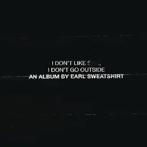 Earl Sweatshirt - I Don't Like Shit: I Don't Go Outside  [COMPACT DISC - CD] Explicit