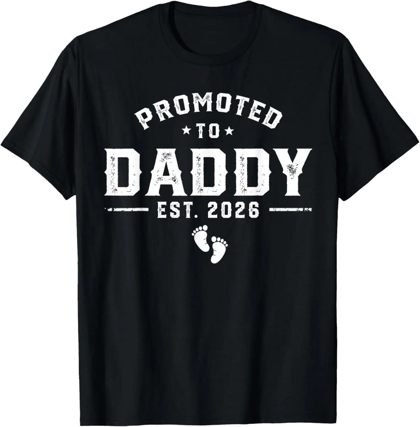 Daddy Est 2026 Daddy To Be New Dad 2026 T-Shirt Pure Cotton Graphic Tees Menswear Top: Gifts for Men & Women Sleeves Streetwear, Natural, Soft