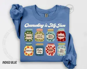 Counselor  T-Shirt / Sweatshirt & Hoodie, School Counselor , Counseling is my Jam,  School Psychologist , Mental Health Shirt Fabric